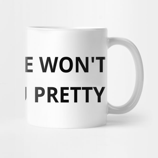 hating me won’t make you pretty by mdr design